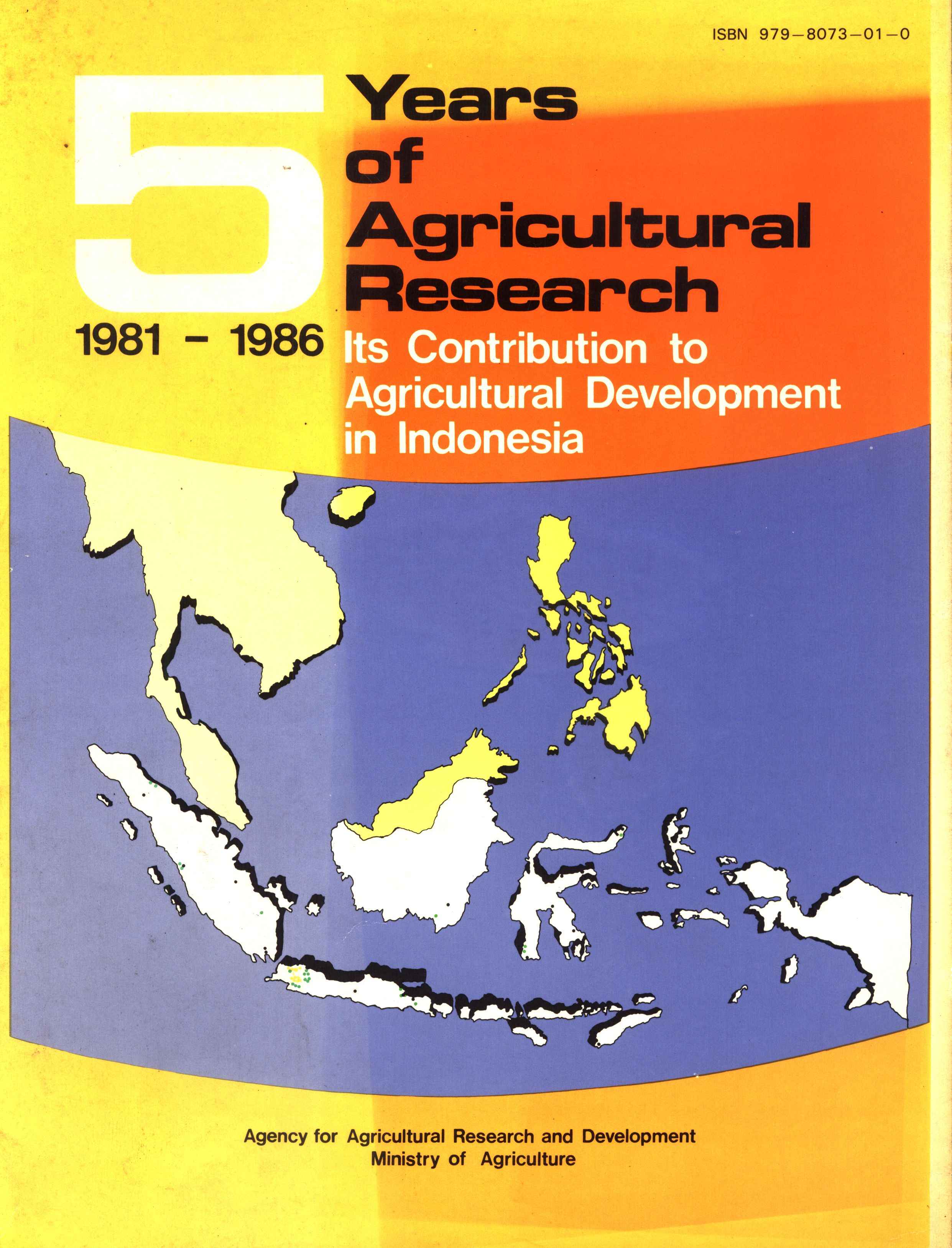 5 Years of Agricultural Research (1981-1986)