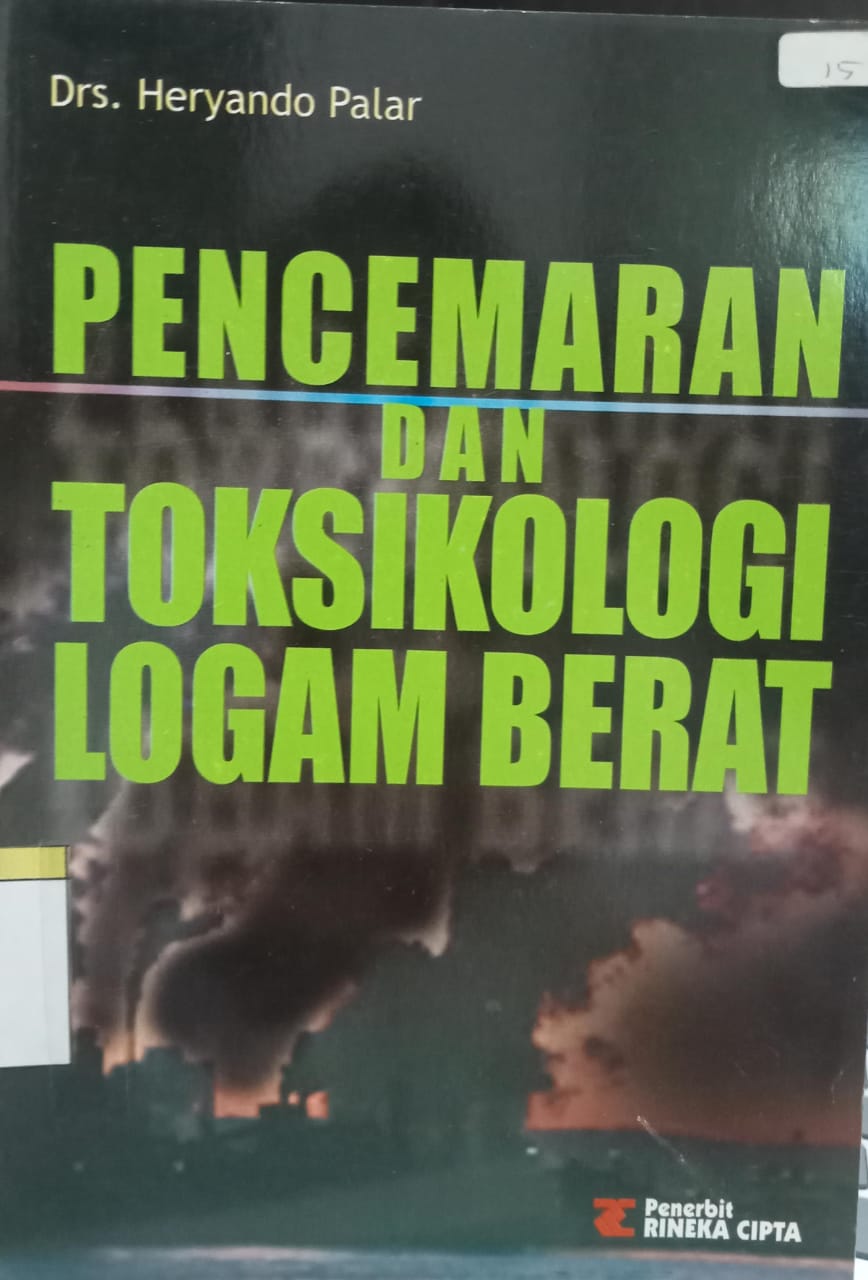 PENCEMARAN DAN TOKSIKOLOGI LOGAM BERAT