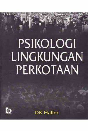 Psikologi Lingkungan Perkotaan