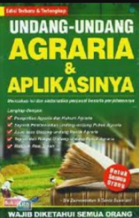 Undang-Undang Agraria & Aplikasinya