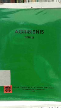 AGRIBISNIS SERI III