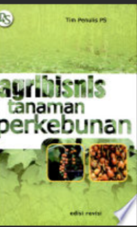 Agribisnis Tanaman Perkebunan