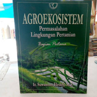 Agroekosistem: Permasalahan Lingkungan Pertanian