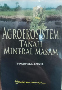 AGROEKOSISTEM TANAH MINERAL MASAM