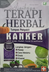 Ajaibnya Terapi Herbal Tumpas Penyakit Kanker