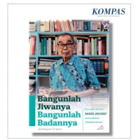 Bangunlah Jiwanya, Bangunlah Badannya