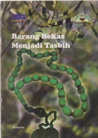 Barang Bekas Menjadi Tasbih