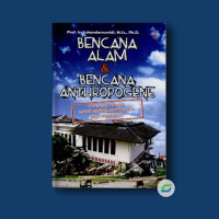 Bencana Alam dan Bencana Anthropogene