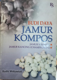 BUDI DAYA JAMUR KOMPOS