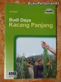 Budi Daya Kacang Panjang