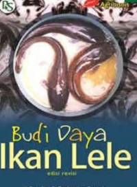 Budidaya Ikan Lele (Edisi Revisi)