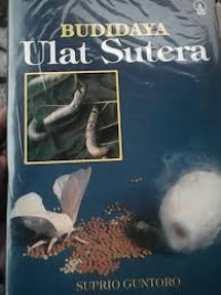 Budidaya Ulat Sutera