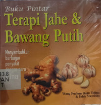 Buku Pintar Terapi Jahe & Bawang Putih