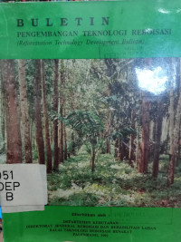 BULETIN PENGEMBANGAN TEKNOLOGI REBOISASI