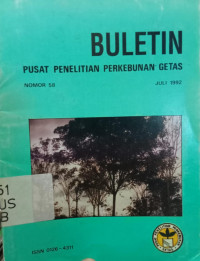 BULETIN PUSAT PENELITIAN PERKEBUNAN GETAS