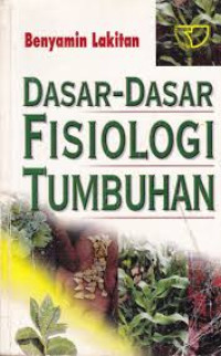 Dasar-Dasar Fisiologi Tumbuhan