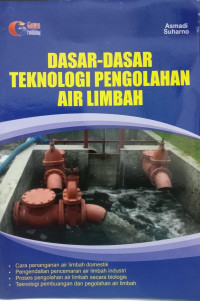 DASAR - DASAR TEKNOLOGI PENGOLAHAN AIR LIMBAH