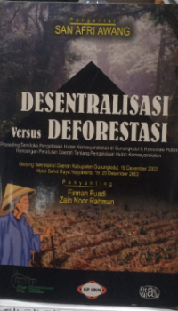 Desentralisasi versus Deforestasi