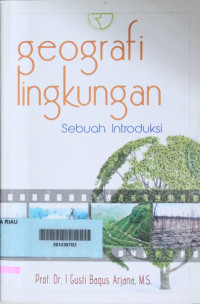 Geografi lingkungan : Sebuah introduksi