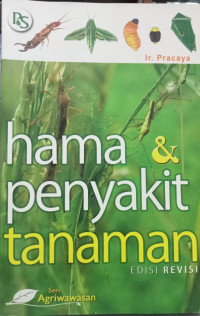 Hama & Penyakit Tanaman Edisi Revisi