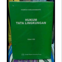 Hukum Tata Lingkungan: Edisi ke-8