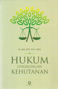 Hukum Lingkungan Kehutanan