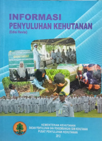 INFORMASI PENYULUHAN KEHUTANAN (Edisi Revisi)