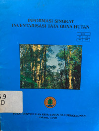 Informasi Singkat Inventarisasi Tata Guna Hutan