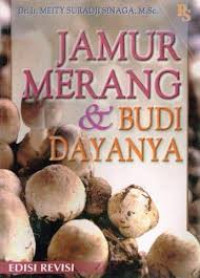 Jamur Merang & Budi Dayanya