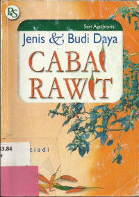 Jenis & Budi Daya Cabai Rawit