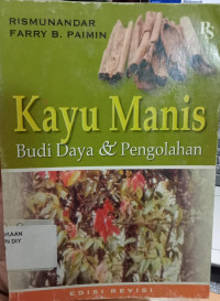 Kayu Manis Budi Daya & Pengolahan