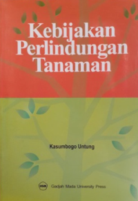 Kebijakan Perlindungan Tanaman