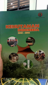 KEHUTANAN INDONESIA 2005-2006