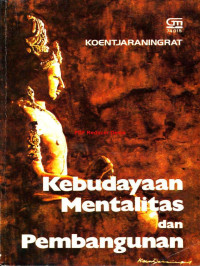 Kebudayaan Mentalitas dan Pembangunan