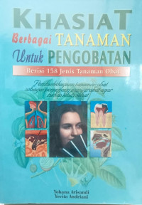 KHASIAT BERBAGAI TANAMAN UNTUK PENGOBATAN