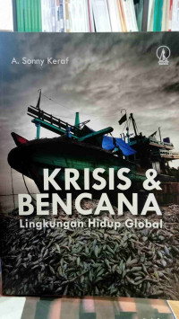 Krisis dan Bencana Lingkungan Hidup Global