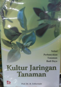 Kultur Jaringan Tanaman