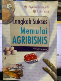 Langkah Sukses Memulai Agribisnis