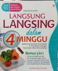 LANGSUNG LANGSING DALAM 4 MINGGU