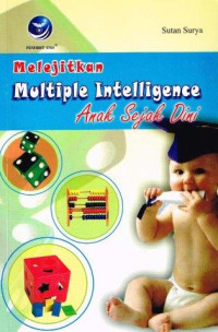 Melejitkan Multiple Intelligence Anak Sejak Dini