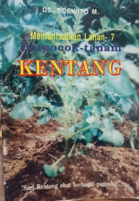 Memanfaatkan Lahan-7 Bercocok Tanam Kentang