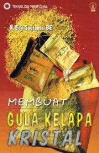 Membuat Gula Kelapa Kristal