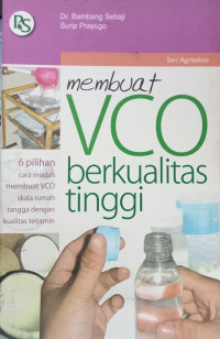 Membuat VCO Berkualitas Tinggi