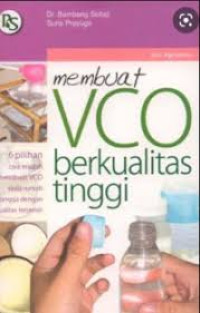 Membuat VCO Berkualitas Tinggi