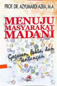 Menuju Masyarakat Madani