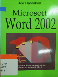 Microsoft Word 2002 : Penuntun 10 Menit