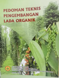 PEDOMAN TEKNIS PENGEMBANGAN LADA ORGANIK