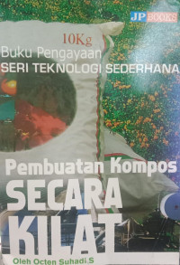 Pembuatan Kompos Secara Kilat