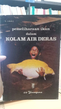 Pemeliharaan Ikan dalam Kolam Air Deras