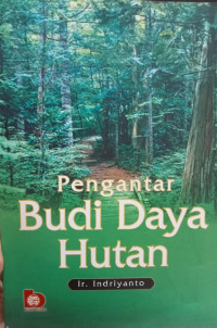 Pengantar Budi Daya Hutan